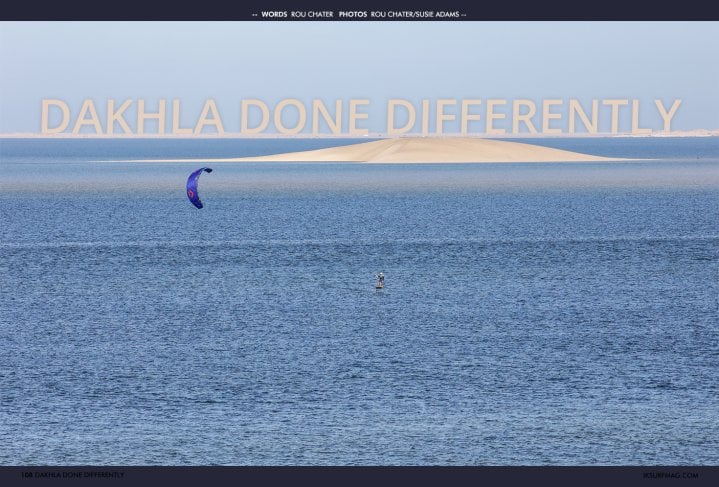 Dakhla Done Differently